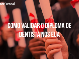 Como validar o diploma de dentista nos estados unidos