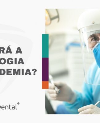 Como será a odontologia no pós pandemia